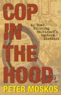 Cop in the Hood My Year Policing Baltimores Eastern District Epub-Ebook