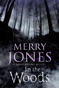 In the Woods: A Harper Jennings Mystery
