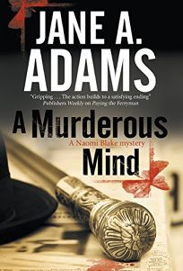 A Murderous Mind: A Naomi Blake Mystery