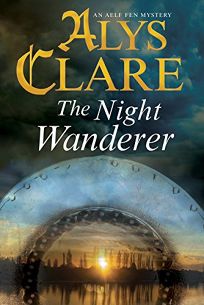 The Night Wanderer: An Aelf Fen Mystery