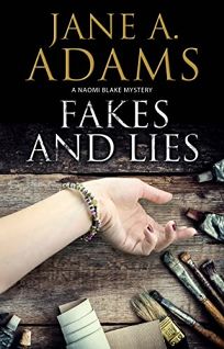 Fakes and Lies: A Naomi Blake Mystery