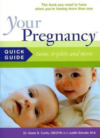 Your Pregnancy Quick Guide: Twins