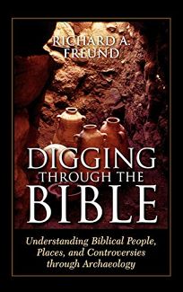 Digging Through the Bible: Understanding Biblical People
