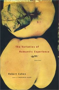 THE VARIETIES OF ROMANTIC EXPERIENCE