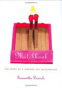 MATCHBOOK: The Diary of a Modern-Day Matchmaker