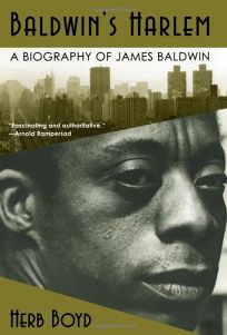 Baldwins Harlem: A Biography of James Baldwin
