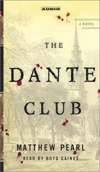 THE DANTE CLUB: A Novel