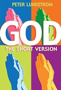 God: The Short Version