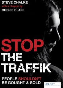 Stop the Traffik: People Shouldn’t Be Bought and Sold
