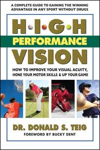 High Performance Vision: How to Improve Your Visual Acuity