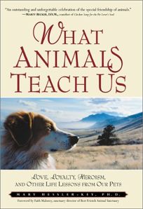 WHAT ANIMALS TEACH US: Love