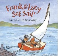 FRANK AND IZZY SET SAIL
