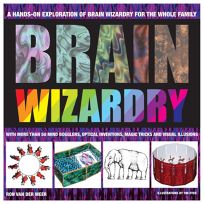 Brain Wizardry: With More Than 50 Mind Bogglers