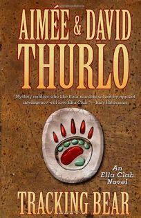 TRACKING BEAR: An Ella Clah Novel