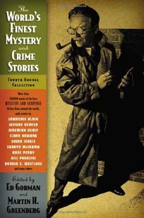THE WORLDS FINEST MYSTERY AND CRIME STORIES: Fourth Annual Collection