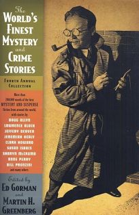 THE WORLDS FINEST MYSTERY AND CRIME STORIES: Fourth Annual Collection