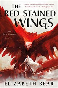 The Red-Stained Wings The Lotus Kingdoms #2