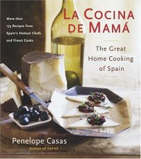 LA COCINA DE MAM: The Great Home Cooking of Spain
