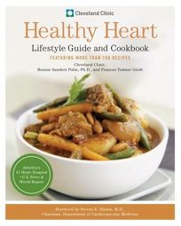 Cleveland Clinic Healthy Heart Lifestyle Guide and Cookbook
