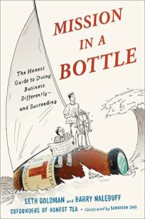 Mission in a Bottle: The Honest Guide to Doing Business Differently—And Succeeding