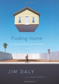 Finding Home: An Imperfect Path to Faith and Family
