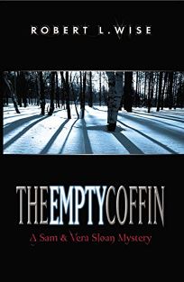 THE EMPTY COFFIN: A Sam and Vera Sloan Mystery