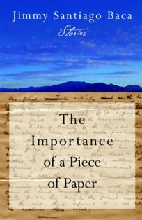 THE IMPORTANCE OF A PIECE OF PAPER: Stories
