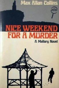 Nice Weekend for a Murder