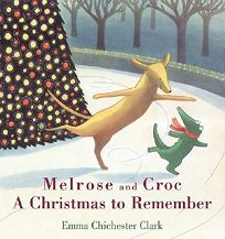 Melrose and Croc: A Christmas to Remember