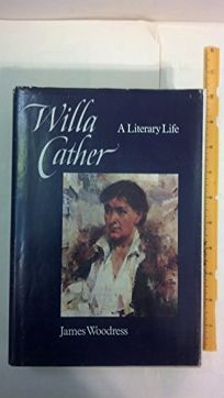 Willa Cather: A Literary Life