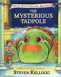 The Mysterious Tadpole: 25th Anniversary Edition