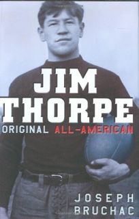 Jim Thorpe: Original All-American
