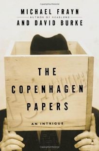 THE COPENHAGEN PAPERS: An Intrigue