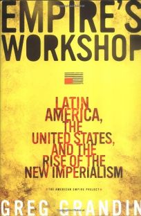 Empires Workshop: Latin America and the Roots of U.S. Imperialism