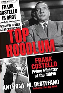 Top Hoodlum: Frank Costello