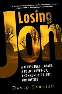 Losing Jon: A Teen’s Tragic Death