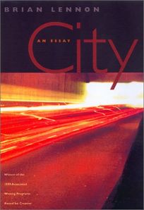 CITY: An Essay