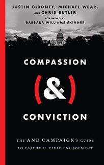 Compassion & Conviction: The AND Campaign’s Guide to Faithful Civic Engagement 