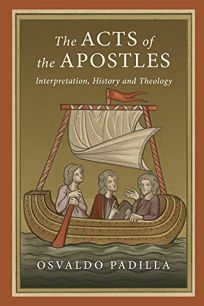 The Acts of the Apostles: Interpretation