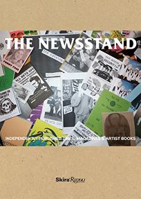 The Newsstand: Independently Published Zines