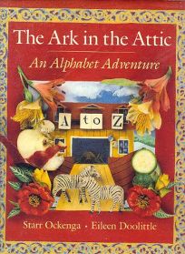Ark in the Attic: An Alphabet Adventure