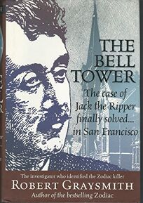 Nonfiction Book Review The Bell Tower By Robert Graysmith Author Regnery Publishing 27 95 300p Isbn 978 0 89526 324 7