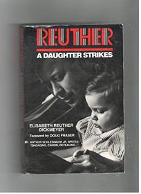 Reuther: A Daughter Strikes