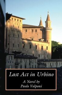 Image result for Paolo Volponi, Last Act in Urbino