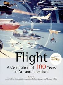 Flight: A Celebration of 100 Years in Art and Literature