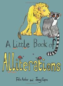 A Little Book of Alliterations