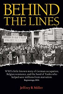 Behind the Lines: WWI’s Little-Known Story of German Occupation