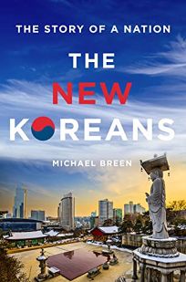 The New Koreans: The Story of a Nation 