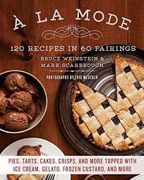 À La Mode: 120 Recipes in 60 Pairings