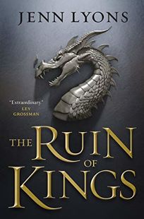 The Ruin of Kings: A Chorus of Dragons